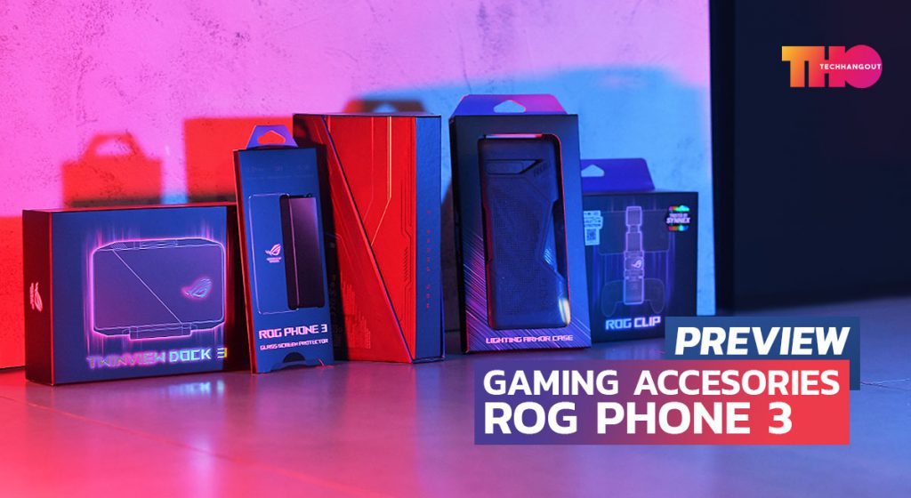 แกะกล่อง! ROG PHONE 3 อุปกรณ์เสริม TwinView Dock 3 ,เคส ROG , ROG