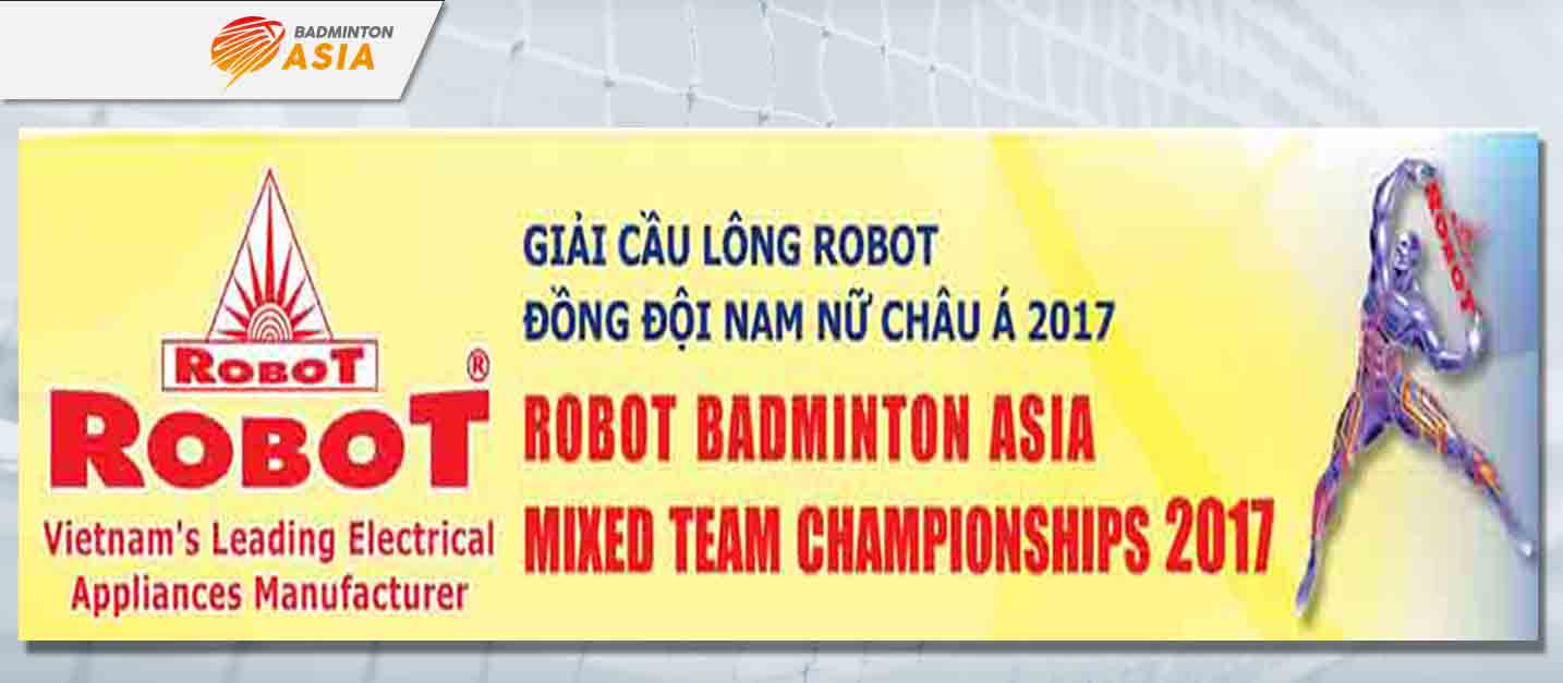 เชียร์สด ! แบดมินตัน ROBOT Badminton Asia Mixed Team Championships 2017 รอบแบ่งกลุ่ม 15 ก.พ.60 (คู่แรก 13.00 น.)