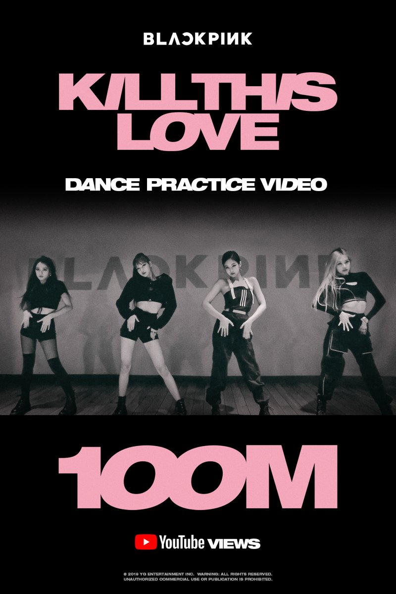 [blackpink] Kill This Love Dance Practice Video Hits 100 Million