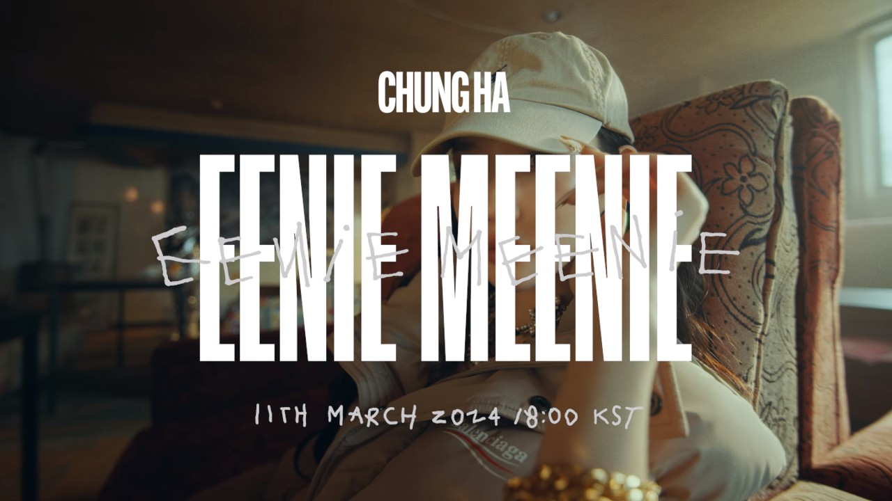 CHUNG HA (청하), EENIE MEENIE. (Feat. HONGJOONG of ATEEZ) / Music Video