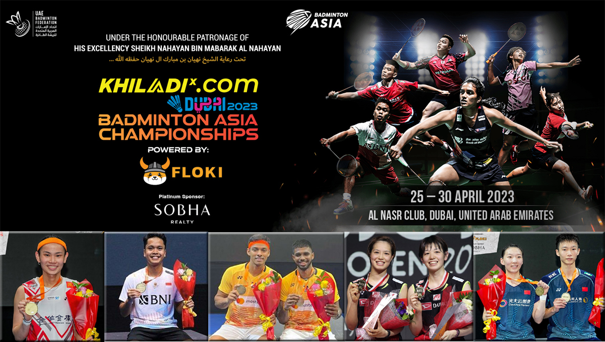 คลิปแบดมินตัน KHILADIX.COM Dubai Badminton Asia Championships 2023 ...