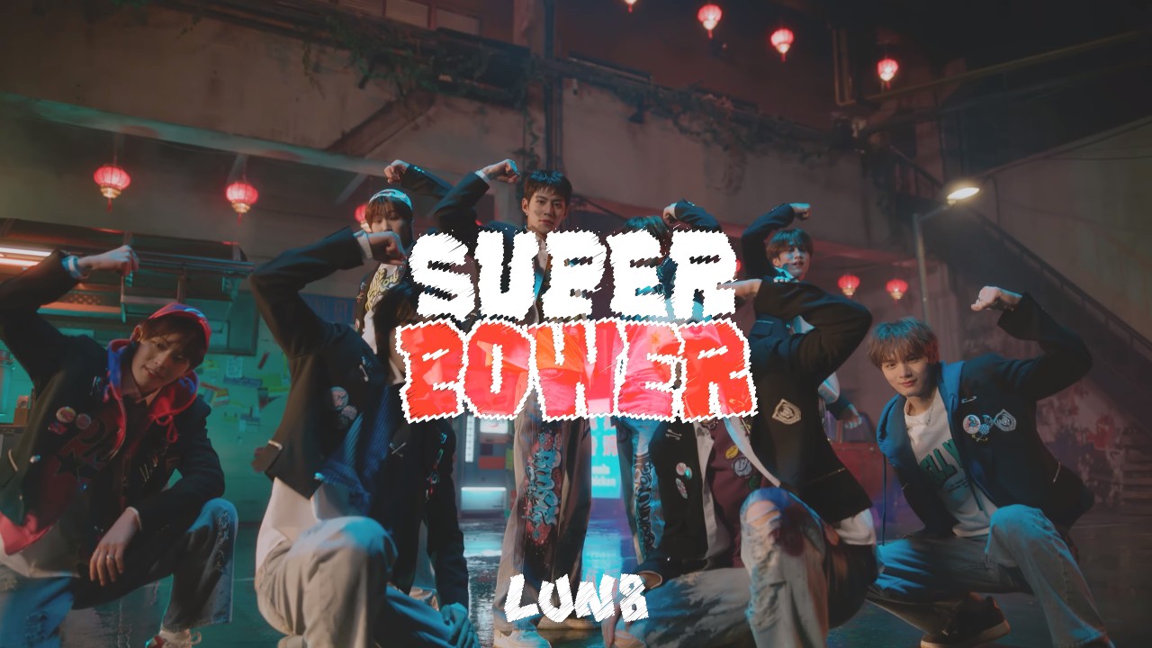 LUN8 (루네이트), SUPER POWER. / Music Video Teaser ⚡ - Pantip