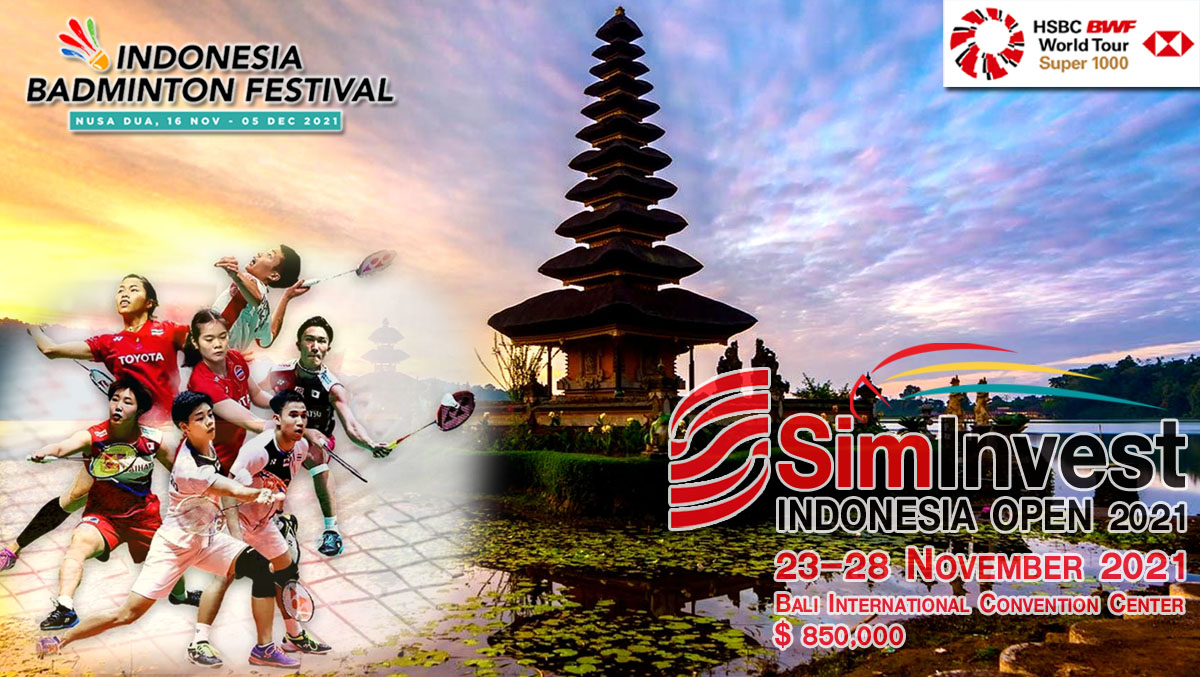 เชียร์สด ! แบดมินตัน SimInvest Indonesia Open 2021 : รอบก่อนรองชนะเลิศ