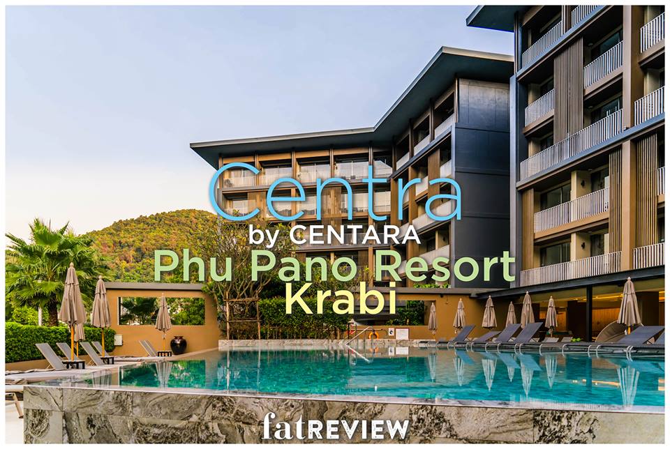 Centra by Centara Phu Pano Resort อ่าวนาง จ.กระบี่ - วิวภูเขา และ วันสบายๆ  - Pantip