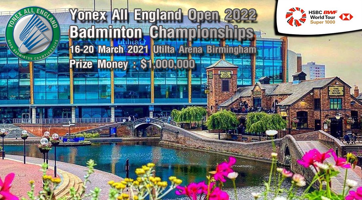 เชียร์สด ! แบดมินตัน YONEX All England Open Badminton Championships 2022 รอบ 16 คน 17 มี.ค