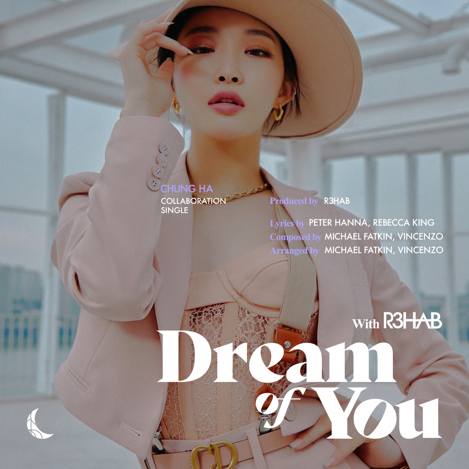 [KPOP] CHUNG HA (청하) COLLABORATION SINGLE [Dream of You