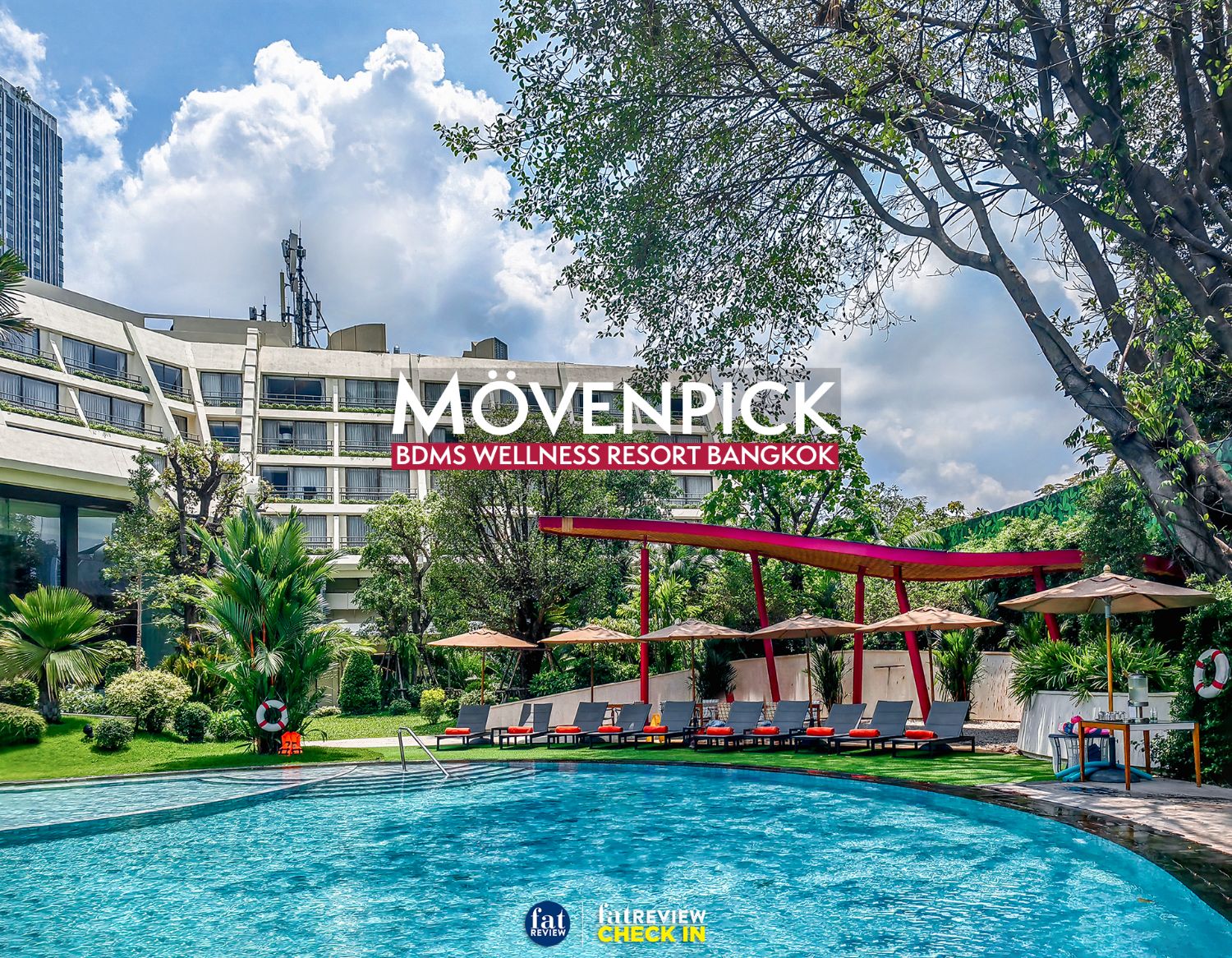 Mövenpick BDMS Wellness Resort Bangkok : เมอเว่นพิค บีดีเอ็มเอส เวลเนส ...