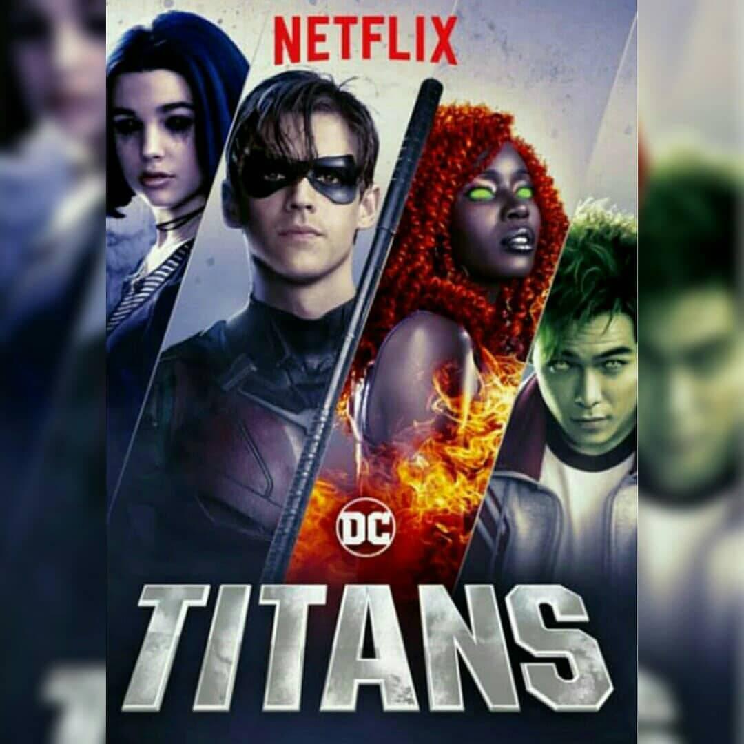 Titans на русском языке. Титаны сериал Постер. Титаны Нетфликс. Титаны сериал 3 сезон Постер. Титаны DC Постер.